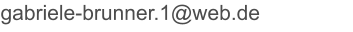 gabriele-brunner.1@web.de